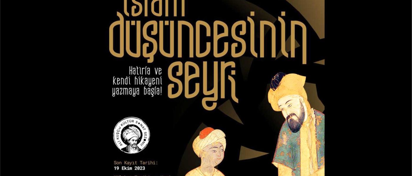 Esenlerde Islam dusuncesinin seruvenine isik tutulacak