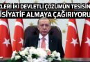 ERDOGAN LIDERLERE CAGRI