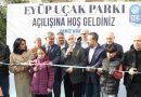 Eyupsultana ilk belediye baskani Eyup Ucakin adiyla yeni park