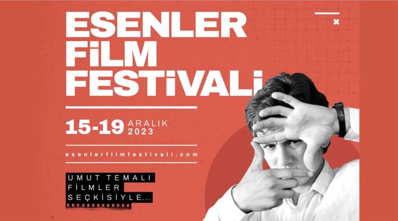 esenler film festivali uout temali