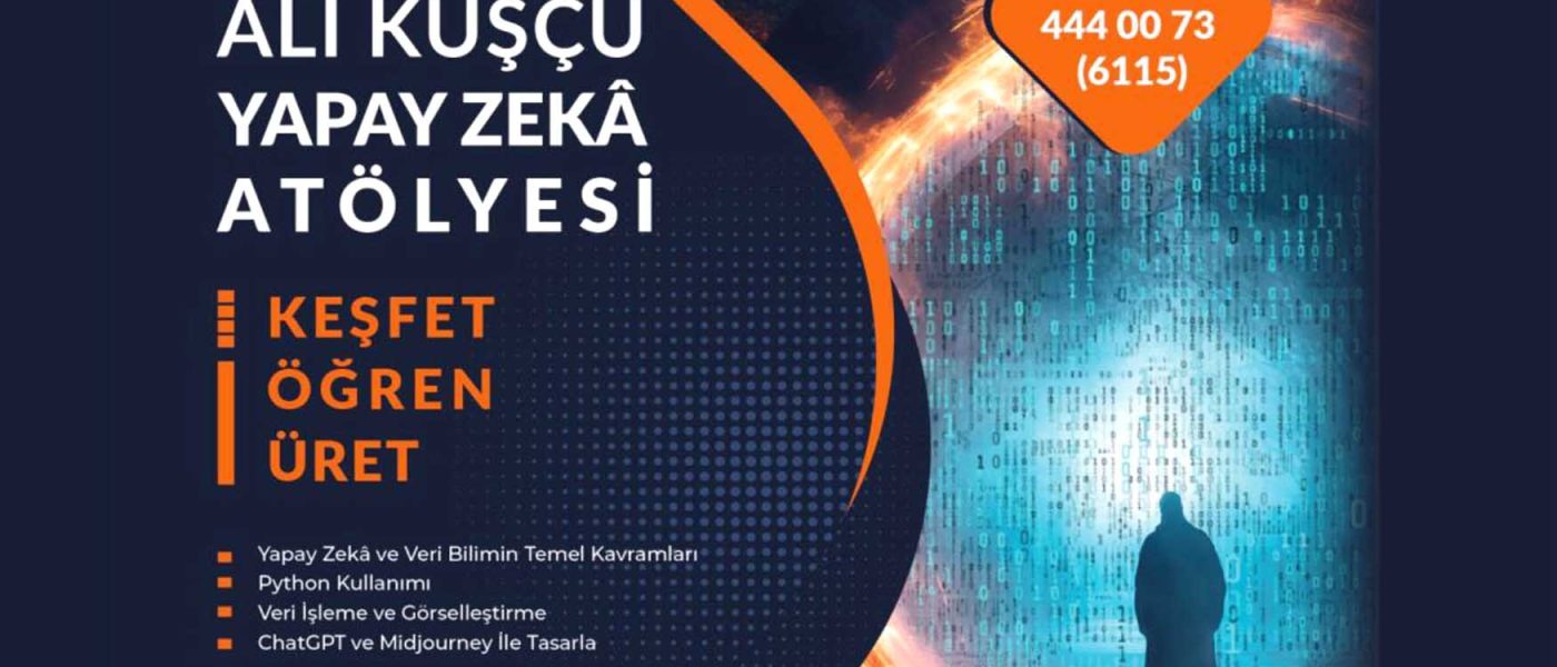 ali kuscu yapay zeka atolyesi